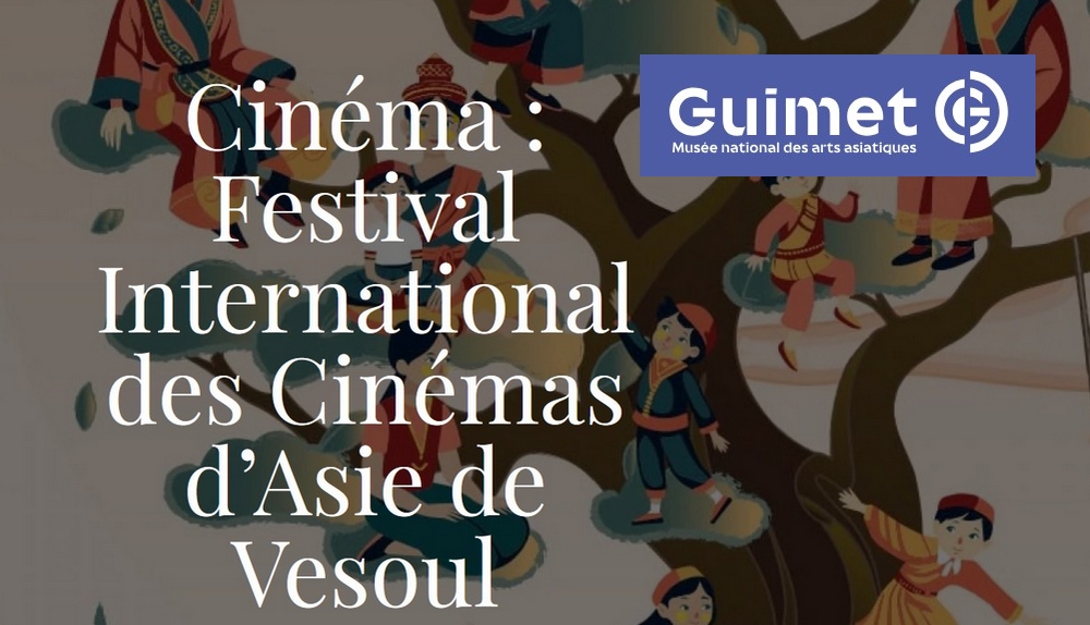 Le Musée Guimet à Paris accueille les films du Festival des  Cinémas d’Asie de Vesoul. Et c’est gratuit!
