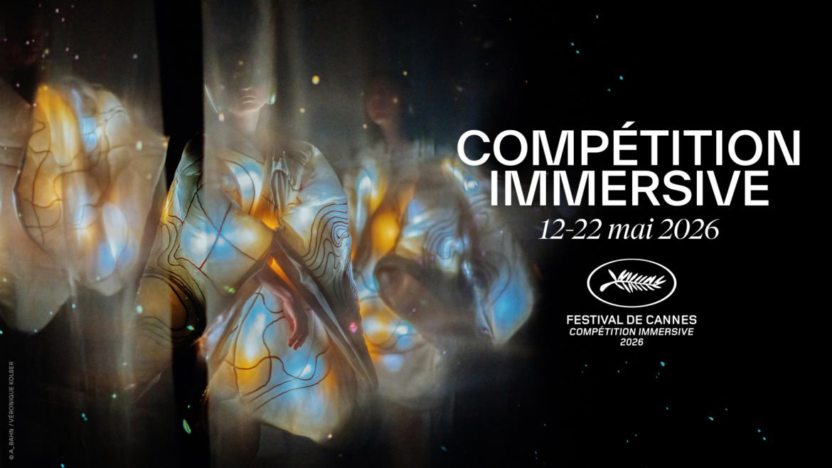 Cannes 2026 | La sélection de la Compétition immersive